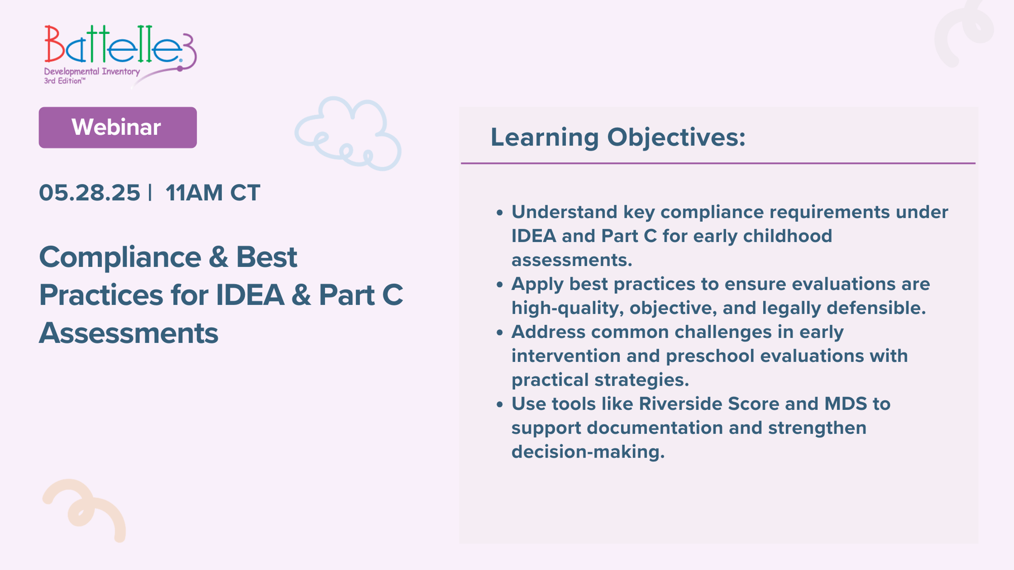 Compliance & Best Practices for IDEA & Part C Assessments Webinar 5.28.25