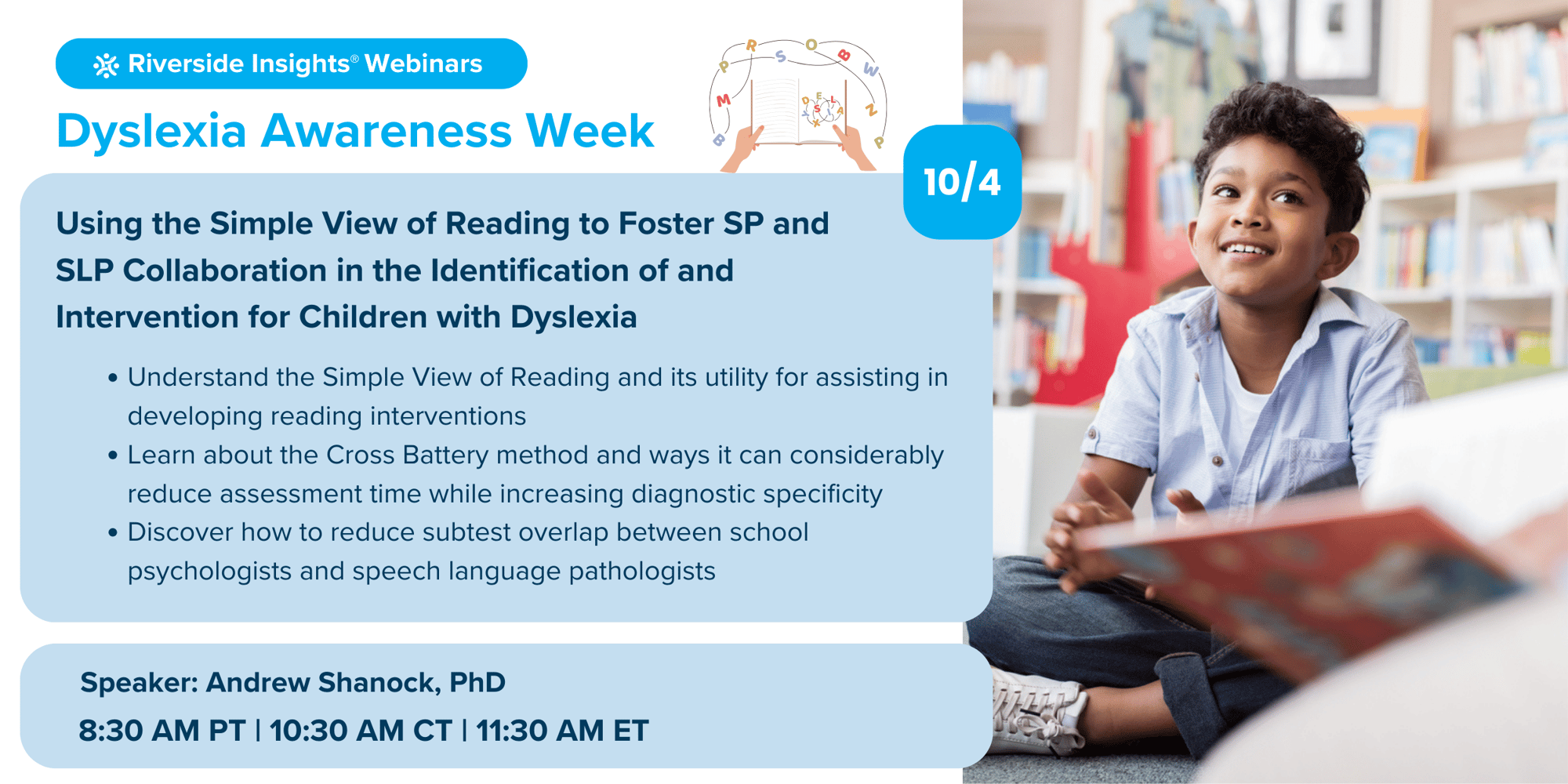 Dyslexia Awareness Webinar 2 Dyslexia Awareness Webinar 2