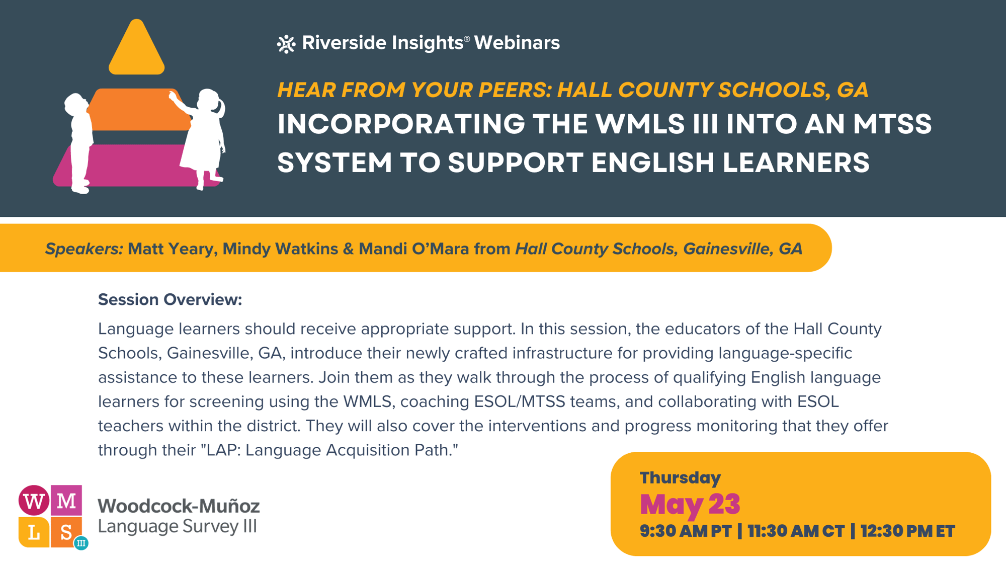 Hear From Your Peers: Incorporating the WMLS III into an MTSS System to Support English Learners