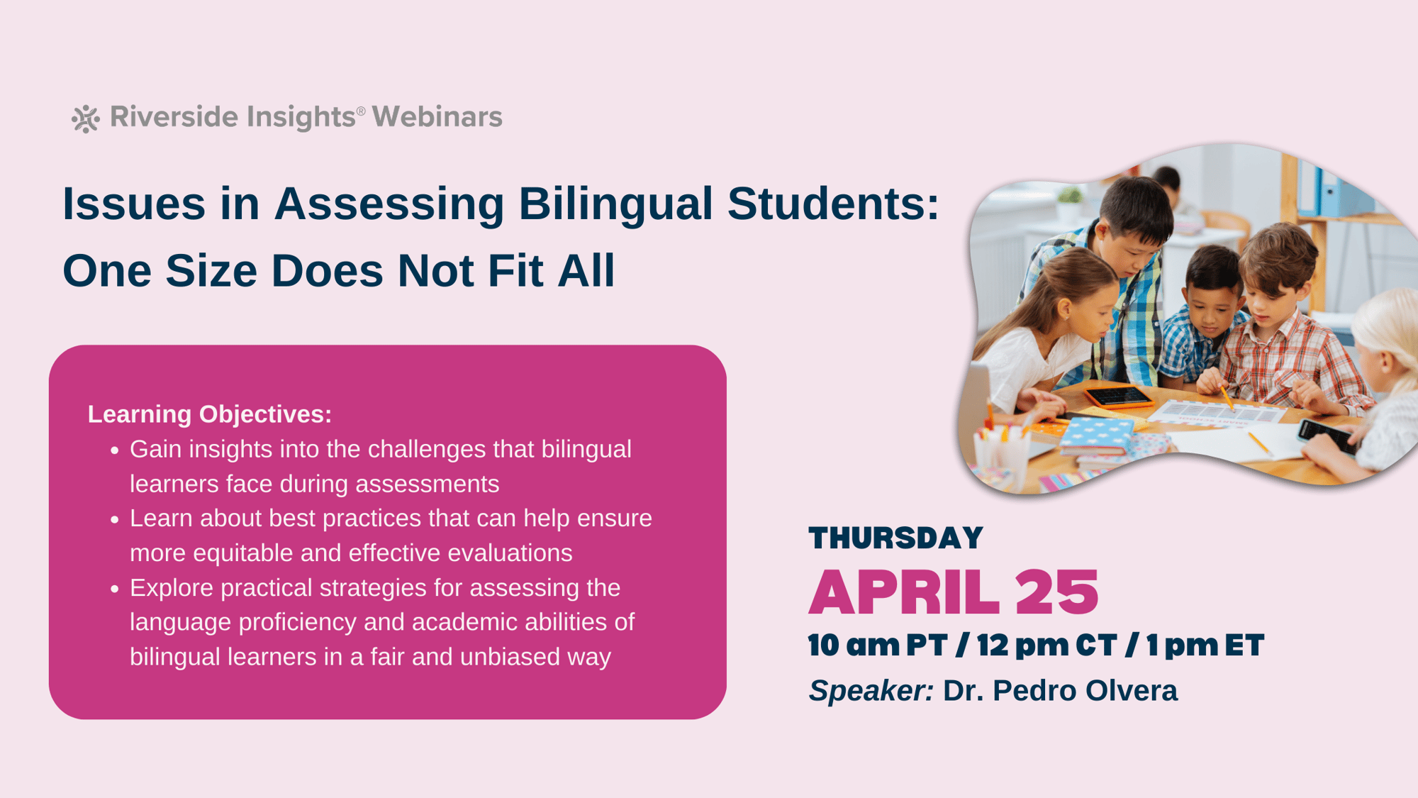 Issues in Assessing Bilingual Students Webinar