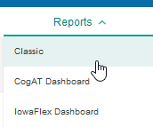 Reports menu: classic, CogAT dashboard, or IowaFlex Dashboard