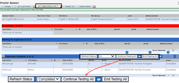 Proctor buttons for continuing to the next subtest or ending the test